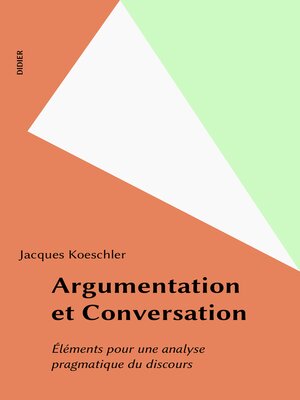 cover image of Argumentation et Conversation